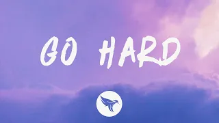 Lil Baby - Go Hard (Lyrics)