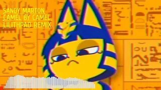 Camel by Camel / Zone Ankha (Lilithpad Remix)