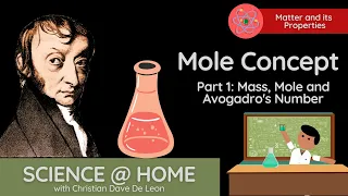 Mole Concept (Part 1: Mass, Mole, and Avogadro's Number) - Science @ Home (Chemistry)