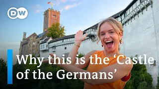 Wartburg Castle in Thuringia: DW's Hannah Hummel goes to the place where German history was made!