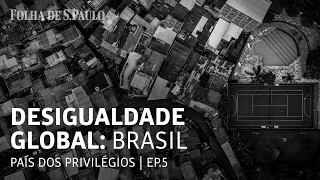 Global Inequality: Brazil