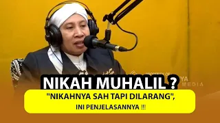 Nikah Muhalil " Nikahnya Sah tapi Dilarang", INI PENJELASANNYA❗❗  - Buya Yahya Menjawab