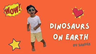 Dinosaurs on Earth - created by Xander [Science | Novalearn]