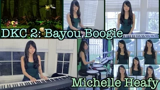 Bayou Boogie (Donkey Kong Country 2) Piano, Vocal, Drum Cover | Michelle Heafy