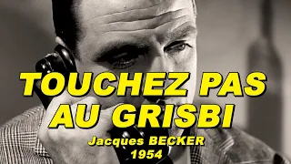 TOUCHEZ PAS AU GRISBI 1954 N°2/2 (Jean GABIN, Lino VENTURA, Paul FRANKEUR, Jeanne MOREAU)