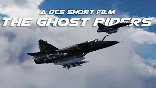 The Ghost Riders: A DCS World Short film