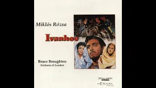 Ivanhoe - A Knight's Symphony (Miklós Rózsa)