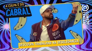 O sacão da hora do Thiago Ventura | A Culpa É Do Cabral no Comedy Central