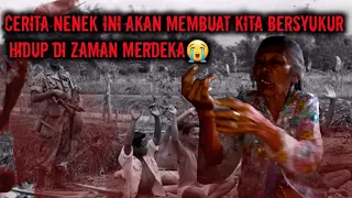 BERSYUKURLAH KITA GA HIDUP DI ZAMAN BELANDA‼️saksi hidup betapa sengsara nya nenek kita dulu 😭