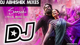 SOOSEKI PUSHPA 2 DJ SONG | Trending Pushpa 2 Movie DJ Song REMIX BY DJ ABHISHEK | Telugu dj songs