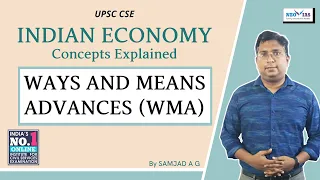 WAYS AND MEANS ADVANCES (WMA) | INDIAN ECONOMY CONCEPTS EXPLAINED | INDIA'S BEST ECONOMY CLASSES