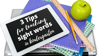 How to teach sight words to young readers