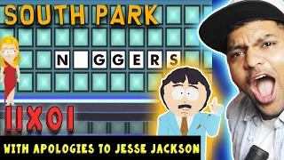 South Park | S11E01 "With Apologies to Jesse Jackson" | REACTION