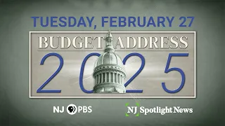 Watch LIVE: Gov. Phil Murphy’s 2025 Budget Address