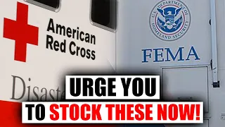 FEMA & Red Cross Urge You to Stockpile These 6 Crucial Prepping Items!