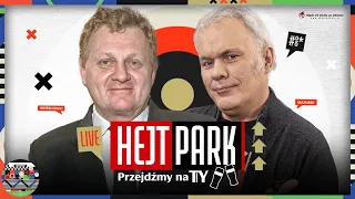 HEJT PARK - PRZEJDŹMY NA TY 298 - ROBERT MAZUREK I TOMASZ WRÓBLEWSKI