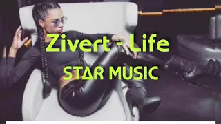 Zivert - Life  ( STAR MUSIC )