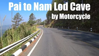 Pai(Mae Hong Son province) to Nam Lod Cave motorbike drive - HONDA Click 125i