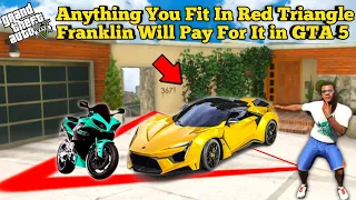 GTA 5 : Anything You Fit In Red Triangle Franklin Will Pay For It in GTA 5 ! | Waveforce Gamer