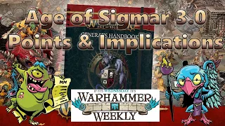 Age of Sigmar 3.0 New Points - Warhammer Weekly 06232021