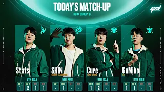 [2024 GSL Season 1] Ro.8 | Группа B: Stats, Cure, GuMiho, SHIN