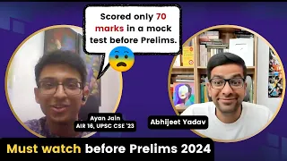 Last 4 weeks before UPSC Prelims by Ayan Jain (AIR 16 in 2023 and AIR 87 in 2022)