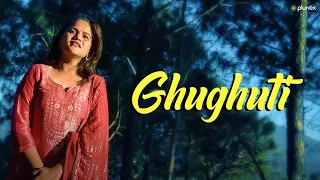 Ghuguti Ghuraona Laigi || Garhwali Video Song || Meena Rana || Savita Parswan || Plunex Apna Pahad