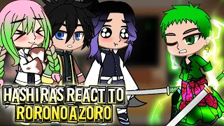 Hashiras React to Roronoa Zoro as new the Hashira // Demon Slayer/One Piece || GC||