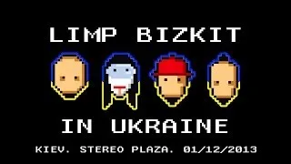 Limp Bizkit, Stereo Plaza, Kiev, Ukraine, 01.12.2013 (full concert)