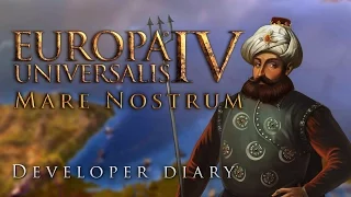 Europa Universalis IV: Mare Nostrum - Developer Diary