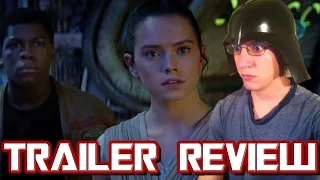 Star Wars: The Force Awakens Final Trailer Reaction/Review