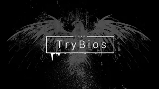 TRAP ⯈ TryBios - Hawk