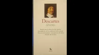Los Grandes Pensadores. Descartes I. Discurso del Método. Audiolibro Completo