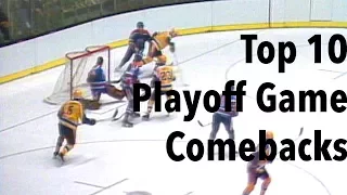 Top 10 NHL Playoff Game Comebacks