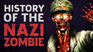 The History Of Nazi Zombies