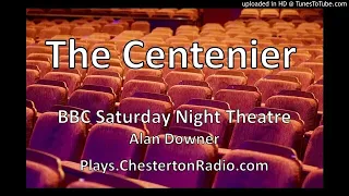The Centenier - Alan Downer - BBC Saturday Night Theatre