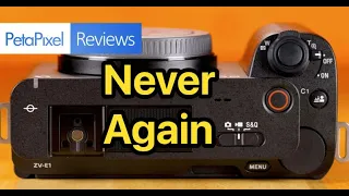 I will never buy another flagship Sony camera again