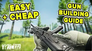 EASY BUDGET GUN BUILD GUIDE LEVEL 1-40 | Escape from Tarkov | TweaK