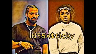 Kendrick Lamar X Drake - N95x$ticky