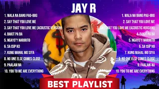 Jay R Greatest Hits Full Album ▶️ Full Album ▶️ Top 10 Hits of All Time
