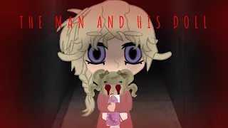 | The Man and his Doll | Gacha club horror mini movie | Original | Read description before watching