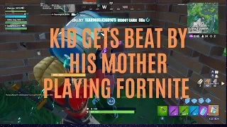 Fortnite Kid Gets Beat by His Mom