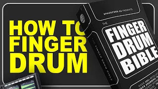How to Finger Drum with the Finger Drum Bible
