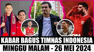 BIKIN GEGER MEDIA INGGRIS!! 10 BERITA TIMNAS HARI INI🥉26/05/24 👉🏿Kabar Timnas Indonesia Terbaru🌍----