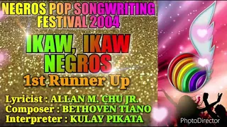 Ikaw, Ikaw Negros (Live)-Kulay Pikata(Original) (1st Runner Up-Negros Pop Songwriting Festival 2014)