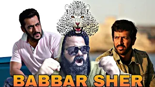 SALMAN KHAN IN KABIR KHAN'S BABBAR SHER | AAMIR ANSARI