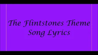 The Flintstones Theme Song Lyrics