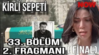 Kirli Sepeti 32. Bölüm 2. Fragman | YAVUZUN Cenazesi Hayriyeyi Yıkan Haber Geldi