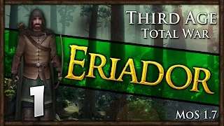 Third Age: Total War - Free Peoples of Eriador Campaign #1 ~ A Lost Kingdom!