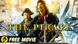 THE PIRATE | Action Adventure | Sebastian Koch, John Cleese, Juan Diego Botto | Free Movie